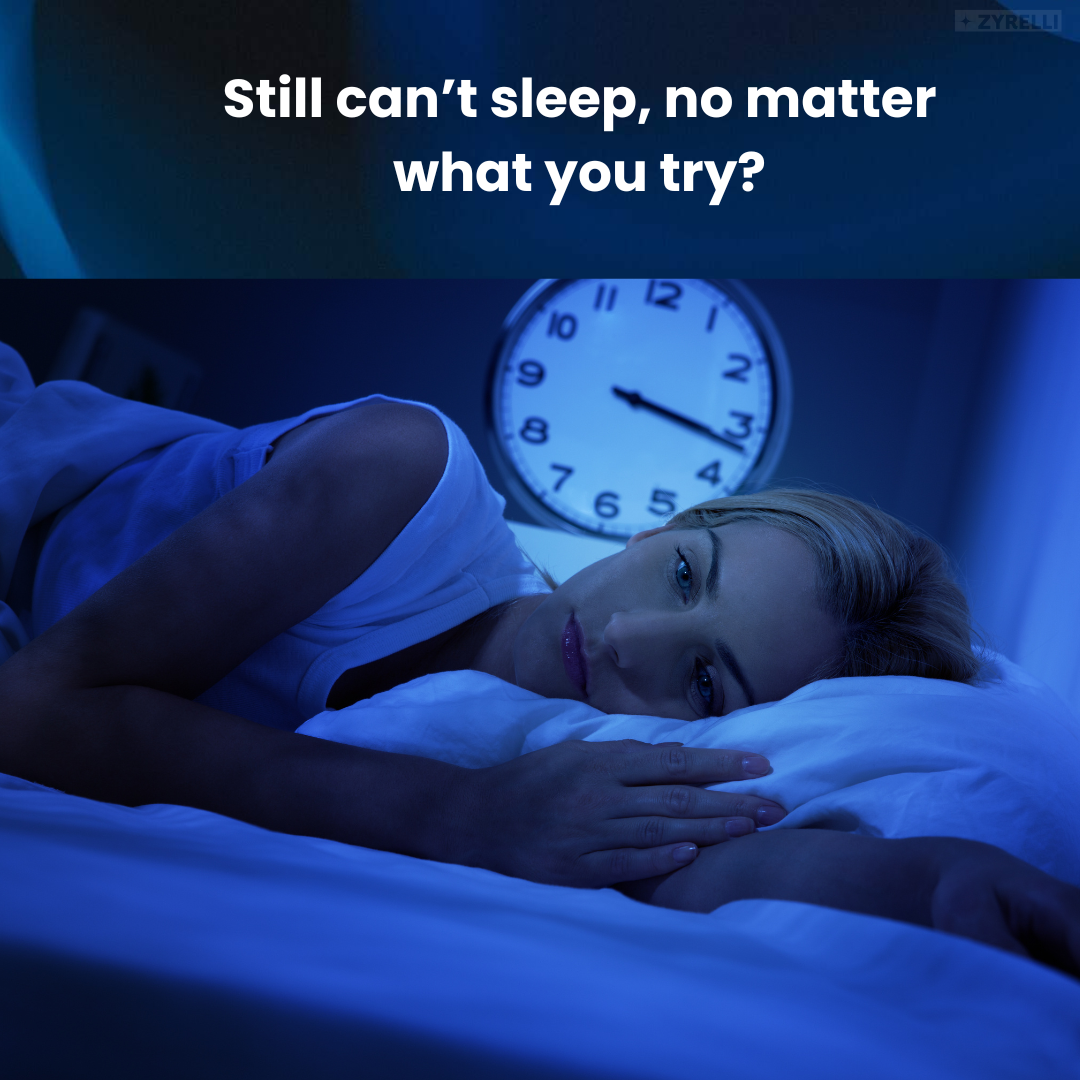 Zyrelli™ Deep Sleep Program