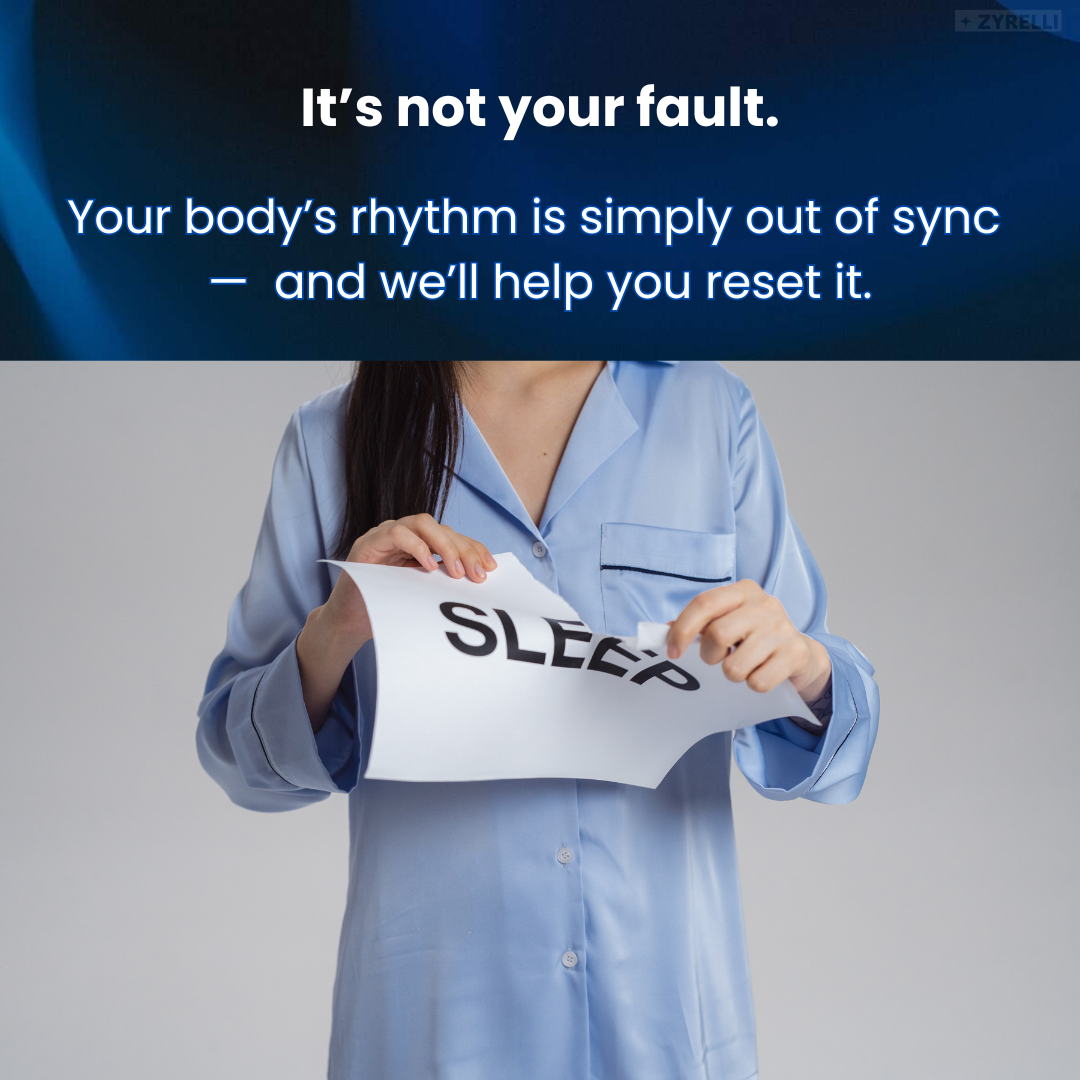 Zyrelli™ Deep Sleep Program